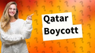 Which countries boycotted Qatar [upl. by Aria]