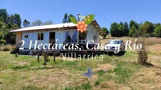 Venta 2 Hectáreas con Casa y Borde de Río  Villarrica [upl. by Airbmac]