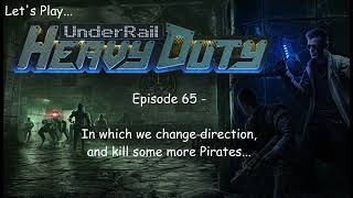 Lets Play Underrail Season 2  Episode 65 [upl. by Skeie]