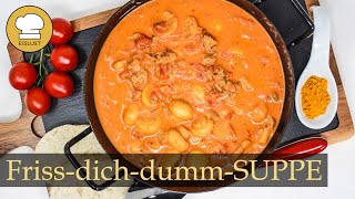 FrissDichDumm SUPPE mit nur 5 ZUTATEN [upl. by Oiluj]