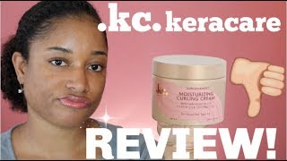 KC by Keracare CurlEssence Moisturizing Curling Cream Review [upl. by Leiram]