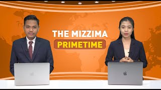 နိုဝင်ဘာလ ၃၀ ရက်၊ ည ၇ နာရီ The Mizzima Prime Time မဇ္စျိမ ပင်မသတင်းအစီအစဥ် [upl. by Aerdnael]