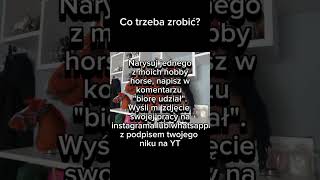 Konkurs z okazji 1k na kanale Co trzeba zrobić żeby wygrać konkursy hobbyhorse nagroda [upl. by Aekim]