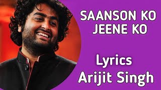 Saanson ko jeene Ka ishara mil gaya Lyrics  Arijit Singh  Full song hindi zid [upl. by Kurtzig]