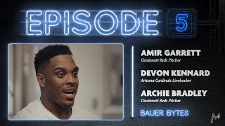 Amir Garrett Archie Bradley Devon Kennard join Trevor Bauer on Bauer Bytes EP 5 [upl. by Nodearb]