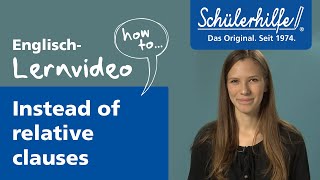 Participial constructions – instead of relative clauses 🎓 Schülerhilfe Lernvideo Englisch [upl. by Mccoy]