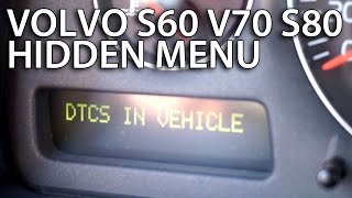 How to enter hidden DTC menu in Volvo S60 V70 XC70 S80 XC90 diagnostic service mode [upl. by Haidebej]