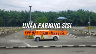 UJIAN PARKING SISI  KPPO2 [upl. by Joacimah]