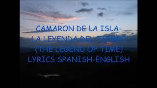 CAMARÓN DE LA ISLA La Leyenda Del Tiempo [upl. by Eelahs]