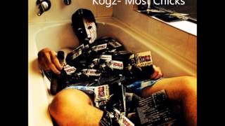 Kogz Most Chicks [upl. by Aicram]