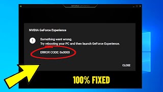 Fix NVIDIA Geforce Experience ERROR CODE  0x0003 in Windows 11  10  How To Solve error 0x0003 ✅ [upl. by Attegroeg891]