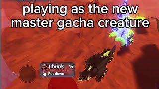 Trying the new MASTER GACHA Creature [upl. by Kermy]