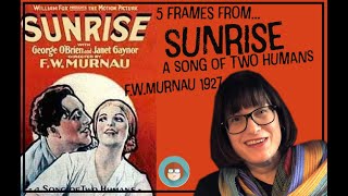 5 Frames from Sunrise Murnau 1927 [upl. by Sirrah]