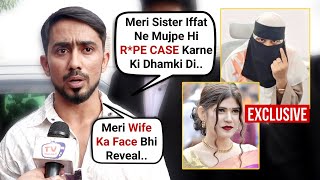 Adnaan07 EXPOSING Interview On Sister Iffat Shaikh FAKE Allegations On His Father Wife Face Reveal [upl. by Ahsienal323]