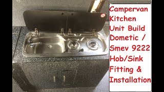 Campervan DIY Kitchen Unit Build amp Smev Dometic 9222 Fitting amp Installation Guide VW T4 [upl. by Persse244]