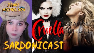 Sardonicast 89 Cruella Drag Me to Hell feat Jenny Nicholson [upl. by Aham]