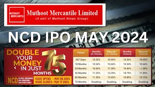 Muthoot Mercantile Limited NCD IPO 2024 [upl. by Taro950]