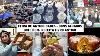 Feira de Antiguidades Vila do Conde  Bons achados  gastei 1150€  Receita Bolo de Livro antigo [upl. by Furtek554]