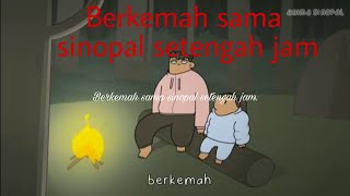 Berkemah sama sinopal satu jam [upl. by Erlina280]