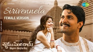 Sirivennela Female Version  Lyric Video  Shyam Singha Roy  Nani Sai Pallavi  Mickey J Meyer [upl. by Anitnauq275]