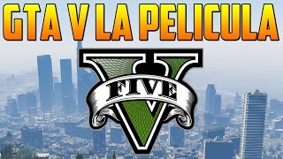 GTA V LA PELICULA 100 CONFIRMADO  Gameplay GTA 5 Online PS4 [upl. by Eniar]