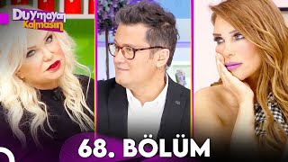 Duymayan Kalmasın 68Bölüm [upl. by Neva]