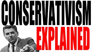 What is a Conservative [upl. by Elletnahc695]