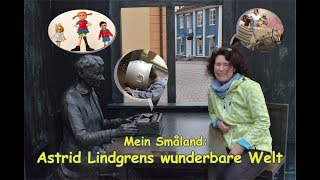 Småland Astrid Lindgrens wunderbare Welt [upl. by Ataeb]