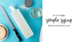 How to Make Simple Syrup [upl. by Zerla154]