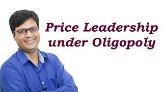 Price Leadership under Oligopoly in Hindi [upl. by Anglim523]