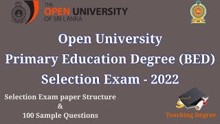 Open University Primary Education Degree Selection Exam  2022 [upl. by Misti826]