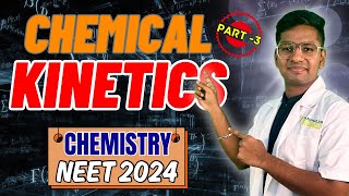 CHEMICAL KINETICS  PHYSICAL CHEMISTRY  CLASS 12  All concepts tricks and pyqs  NEET 2024 [upl. by Refenej68]