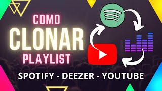 Como Clonar Playlist de Spotify Para o Deezer ou Youtube [upl. by Ahsinyt]