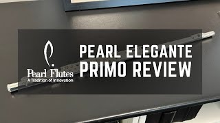 Pearl Eleganté Primo Review [upl. by Chisholm55]