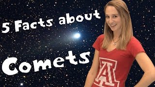 Five Facts About Comets [upl. by Akinahs976]