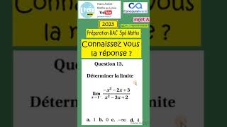 Term Spé Maths CONCOURS AVENIR 2023 question 1245limites [upl. by Cima]