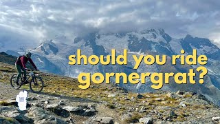 Riding Gornergrat Switzerland  a trail with EPIC glacier views  but should you ride it [upl. by Arihppas]