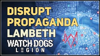 Disrupt Propaganda Lambeth Watch Dogs Legion [upl. by Peisch825]