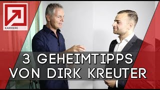 Vorstellungsgespräch  3 GEHEIMTIPPS vom bekanntesten Verkaufstrainer Dirk Kreuter [upl. by Yrrot]