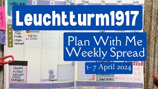 Leuchtturm1917 Plan With Me  1 thru 7 April 2024  No Sticker Kit [upl. by Phillipp]