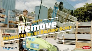 How to SAFELY remove your Frameless Juliet Balcony Glass Panels [upl. by Enirtak]