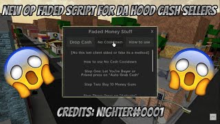 NEW OP DA HOOD SCRIPT FOR CASH SELLERS [upl. by Emie]