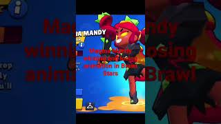 Magma Mandy winning and losing animation in Brawl Stars [upl. by Jermyn589]