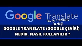 Google Çeviri Nasıl Aktif Şekilde Kullanılır Tap to Translate özelliği [upl. by Tennek]