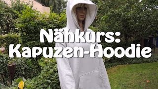 KAPUZEN HOODIE SELBER NÄHEN  DIY  Tutorial  Nähen für Anfänger [upl. by Rehtul]