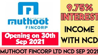 Muthoot Fincorp NCD 2021 Review  Muthoot Fincorp NCD issue September 2021 HINDI [upl. by Harhay994]