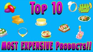 Hay DayTop 10 Most EXPENSIVE Products [upl. by Alahs435]