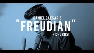 FREUDIAN  Daniel Caesar Cover  CHORDS [upl. by Cissej]