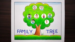 Family Tree  How to Make Family Tree Easy Step  Family Tree Project Idea  Family Tree Drawing [upl. by Pollak569]