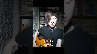 BUITRES  FRESIAS Nico Andreoli cover [upl. by Faubert]